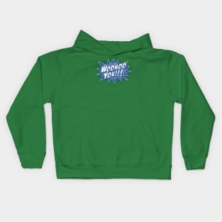 Woohoo You!!! in Blue & White Kids Hoodie